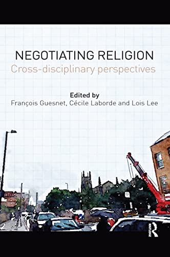 Beispielbild fr Negotiating Religion zum Verkauf von Blackwell's