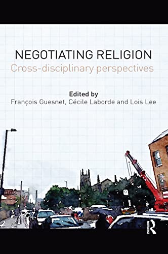 9780367596163: Negotiating Religion: Cross-disciplinary perspectives