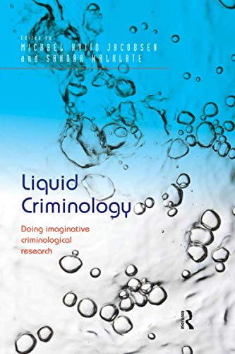 Beispielbild fr Liquid Criminology zum Verkauf von Blackwell's