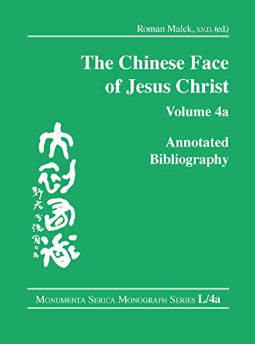 Stock image for The Chinese Face of Jesus Christ Volume 4A for sale by Blackwell's