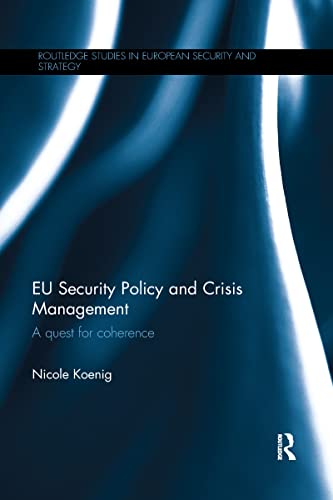 Beispielbild fr EU Security Policy and Crisis Management zum Verkauf von Blackwell's