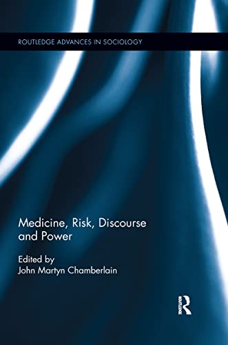 9780367597641: Medicine, Risk, Discourse and Power