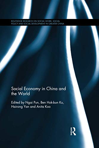 Beispielbild fr Social Economy in China and the World zum Verkauf von Blackwell's