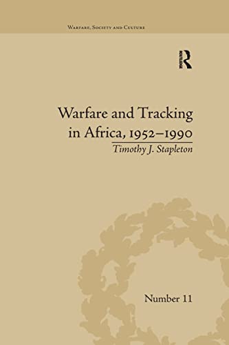Stock image for Warfare and Tracking in Africa, 1952-1990 for sale by Blackwell's