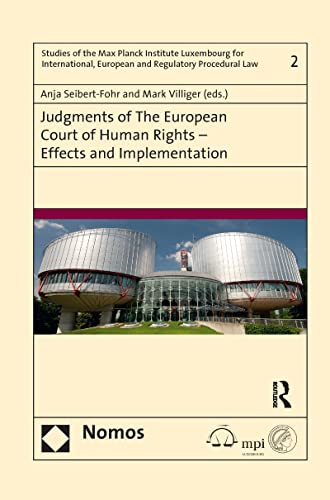 Beispielbild fr Judgments of the European Court of Human Rights - Effects and Implementation zum Verkauf von Magus Books Seattle