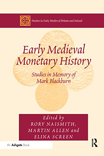 Stock image for Early Medieval Monetary History for sale by Blackwell's