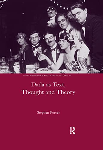 Beispielbild fr Dada as Text, Thought and Theory zum Verkauf von Blackwell's