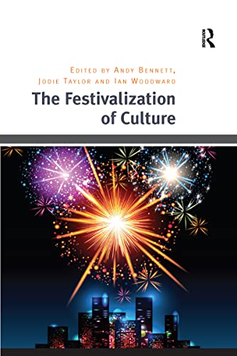 Beispielbild fr The Festivalization of Culture zum Verkauf von WorldofBooks