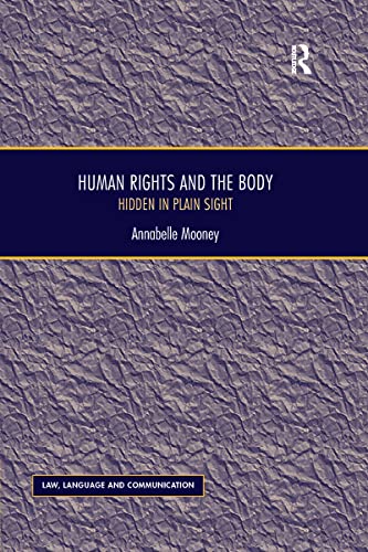 Stock image for Human Rights and the Body for sale by Blackwell's