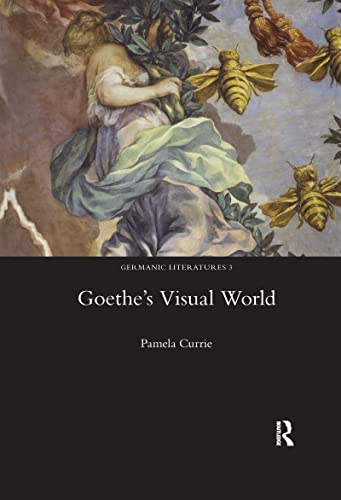 Stock image for Goethe's Visual World for sale by Blackwell's