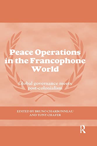 Stock image for Peace Operations in the Francophone World for sale by Blackwell's