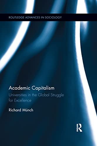 

Academic Capitalism (Routledge Advances in Sociology)