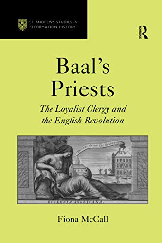 Stock image for Baal's Priests (St Andrews Studies in Reformation History) for sale by GF Books, Inc.