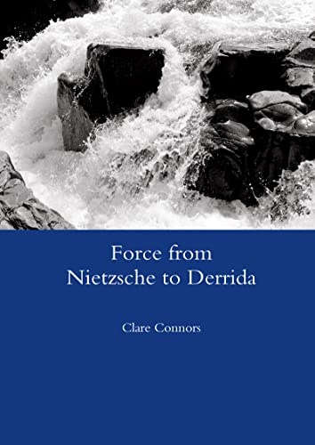 Imagen de archivo de Force from Nietzsche to Derrida a la venta por Blackwell's
