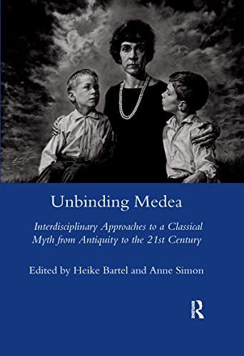 Stock image for Unbinding Medea for sale by Blackwell's