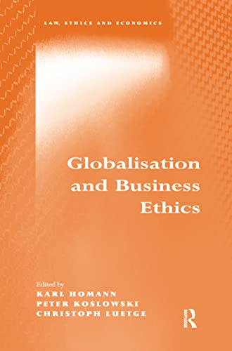 Beispielbild fr Globalisation and Business Ethics zum Verkauf von Blackwell's