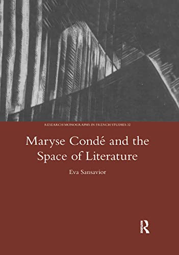 Beispielbild fr Maryse Conde and the Space of Literature zum Verkauf von Blackwell's