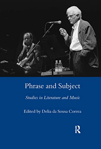 Stock image for Phrase and Subject: Studies in Music and Literature for sale by Revaluation Books