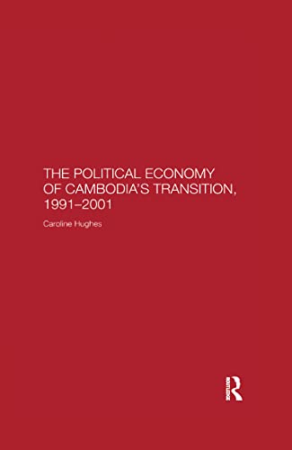 Stock image for The Political Economy of the Cambodian Transition for sale by HPB-Red
