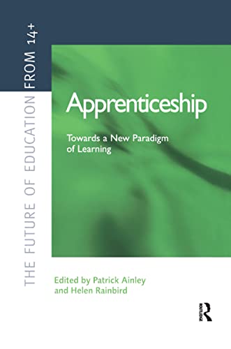 Beispielbild fr Apprenticeship: Towards a New Paradigm of Learning zum Verkauf von Blackwell's