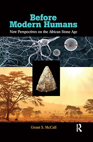 9780367605377: Before Modern Humans: New Perspectives on the African Stone Age