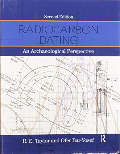 Stock image for Radiocarbon Dating: An Archaeological Perspective for sale by Chiron Media