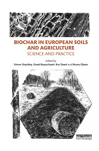 Stock image for Biochar in European Soils and Agriculture for sale by Blackwell's