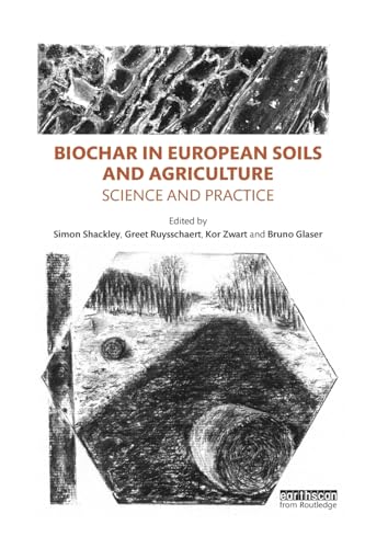 9780367606046: Biochar in European Soils and Agriculture: Science and Practice