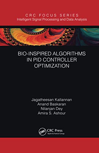 Stock image for Bio-Inspired Algorithms in PID Controller Optimization for sale by Blackwell's