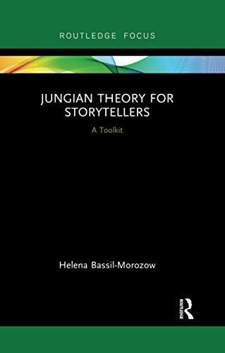 9780367607067: Jungian Theory for Storytellers: A Toolkit (Routledge Focus on Analytical Psychology)