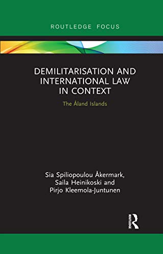 Beispielbild fr Demilitarisation and International Law in Context zum Verkauf von Blackwell's