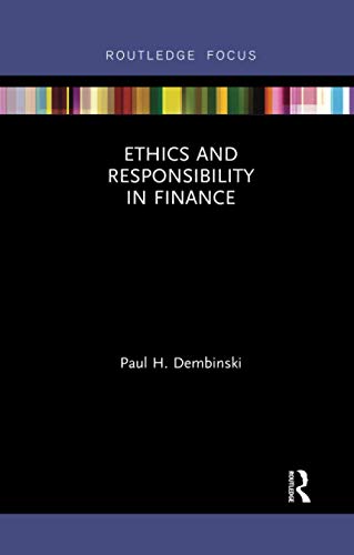 Beispielbild fr Ethics and Responsibility in Finance (Routledge Focus on Economics and Finance) zum Verkauf von AwesomeBooks