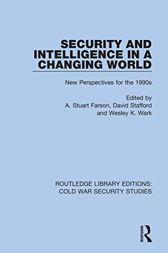 Imagen de archivo de Security and Intelligence in a Changing World: New Perspectives for the 1990s a la venta por Revaluation Books