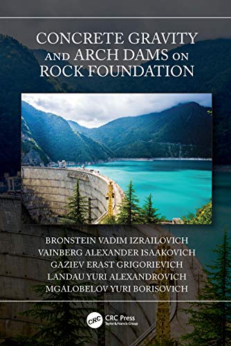 Stock image for CONCRETE GRAVITY AND ARCH DAMS ON ROCK FOUNDATION (HB 2021) for sale by Romtrade Corp.