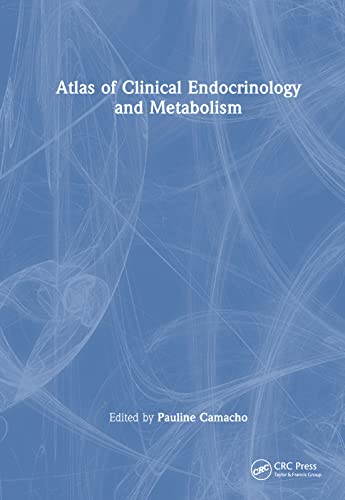 Imagen de archivo de Atlas of Clinical Endocrinology and Metabolism a la venta por Ria Christie Collections