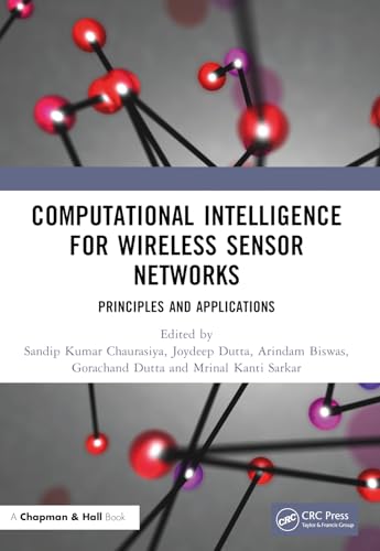 Stock image for Computational Intelligence for Wireless Sensor Networks : Principles and Applications for sale by GreatBookPrices