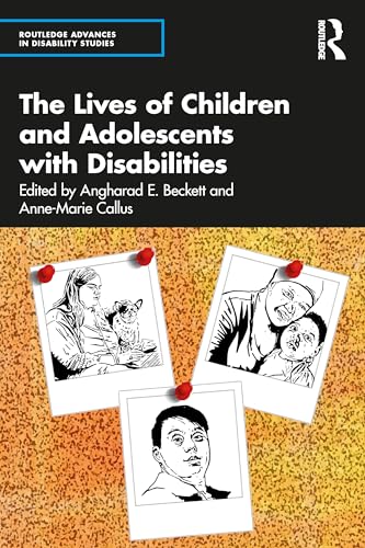 Imagen de archivo de The Lives of Children and Adolescents With Disabilities a la venta por Blackwell's