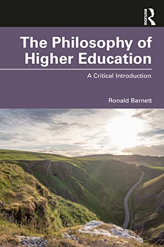Beispielbild fr The Philosophy of Higher Education: A Critical Introduction zum Verkauf von Blackwell's