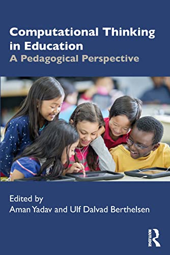 Beispielbild fr Computational Thinking in Education: A Pedagogical Perspective zum Verkauf von Blackwell's