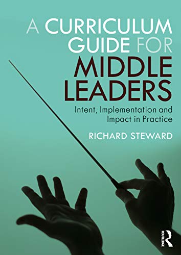 Imagen de archivo de A Curriculum Guide for Middle Leaders a la venta por Blackwell's