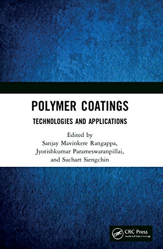 Imagen de archivo de Polymer Coatings: Technologies and Applications a la venta por Blackwell's