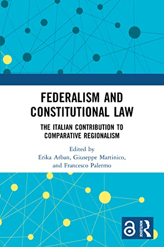 Beispielbild fr Federalism and Constitutional Law: The Italian Contribution to Comparative Regionalism zum Verkauf von Revaluation Books