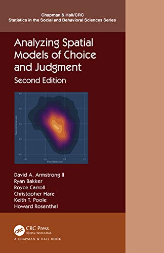 Stock image for Analyzing Spatial Models of Choice and Judgment (Chapman & Hall/CRC Statistics in the Social and Behavioral Sciences) for sale by GF Books, Inc.