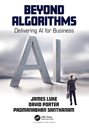 Stock image for Beyond Algorithms: Delivering AI for Business for sale by The Bookseller