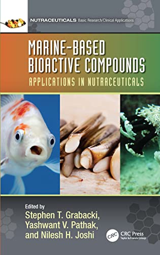 Imagen de archivo de Marine-Based Bioactive Compounds : Applications in Nutraceuticals a la venta por GreatBookPrices