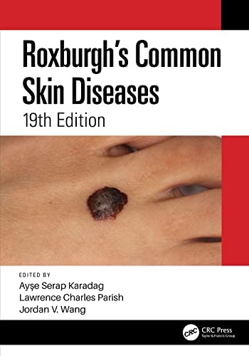 Imagen de archivo de ROXBURGHS COMMON SKIN DISEASES 19ED (PB 2022) a la venta por Books Puddle