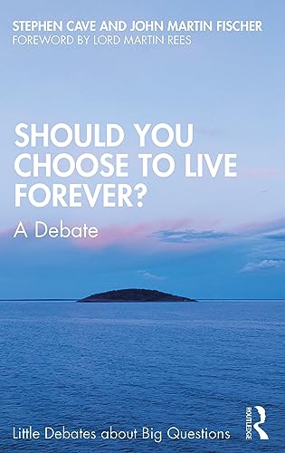 Imagen de archivo de Should You Choose to Live Forever? (Little Debates about Big Questions) a la venta por Strand Book Store, ABAA