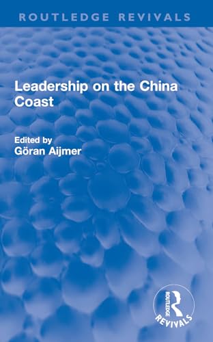 Beispielbild fr Leadership on the China Coast zum Verkauf von Blackwell's