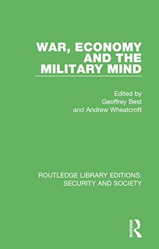 Imagen de archivo de War, Economy and the Military Mind a la venta por Revaluation Books