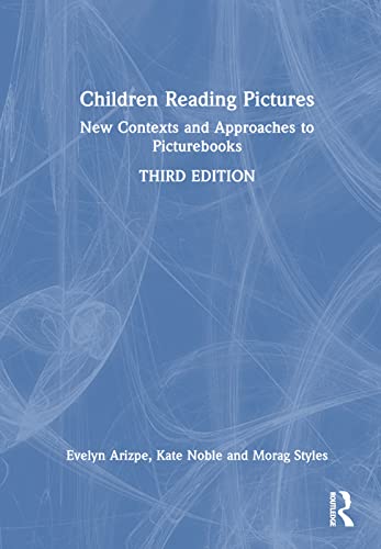 Stock image for Children Reading Pictures: New Contexts and Approaches to Picturebooks for sale by THE SAINT BOOKSTORE